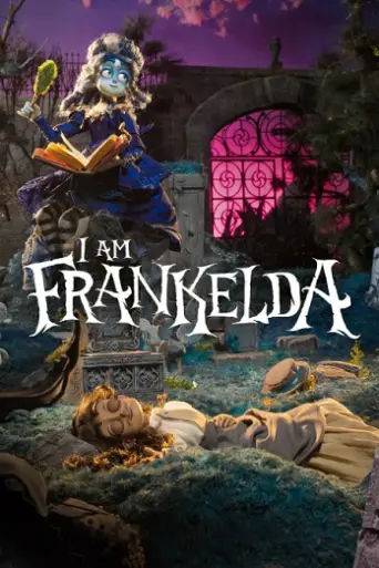 I Am Frankelda (2025) poster