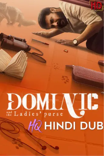Dominic and the Ladies’ Purse (2025) [Hindi – HQ/… poster