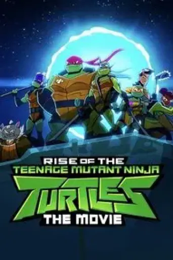 Download Rise of the Teenage Mutant Ninja Turtles: The Movie (2022) Dual Audio (Hindi + English) HDRip Full Movie Download Rise of the Teenage Mutant Ninja Turtles: The Movie (2022) Dual Audio (Hindi + English) HDRip Full Movie