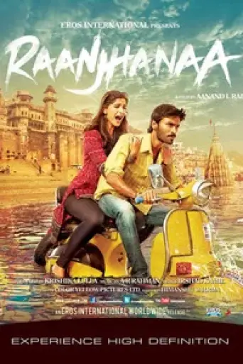 Raanjhanaa (2013) poster