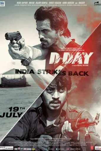D-Day (2013) Hindi BluRay 720p & 480p x264 | Full Movie D-Day (2013) Hindi BluRay 720p & 480p x264 | Full Movie