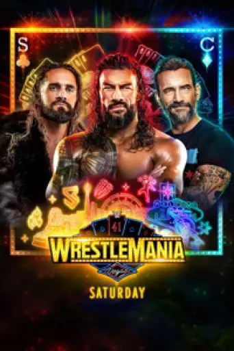 WWE WrestleMania 41: Saturday (2025) poster