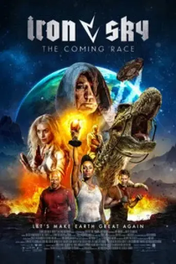 Iron Sky: The Coming Race (2019) Dual Audio [Hind… poster