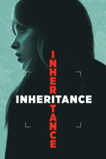 Download Inheritance 2025 Hindi Dubbed HDRip Full Movie Download Inheritance 2025 Hindi Dubbed HDRip Full Movie