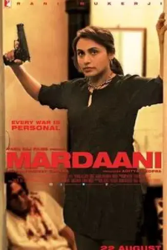 Download Mardaani (2014) Hindi BluRay Full Movie Download Mardaani (2014) Hindi BluRay Full Movie