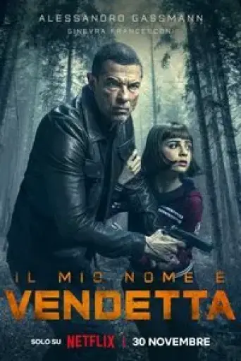 My Name Is Vendetta (2022) Dual Audio [Hindi (ORG… poster