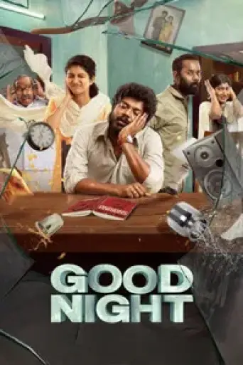 Download Good Night (2023) Hindi Dubbed HDRip Full Movie Download Good Night (2023) Hindi Dubbed HDRip Full Movie
