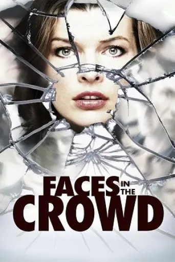 Faces in the Crowd (2011) poster
