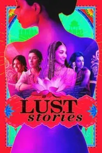 Download Lust Stories (2018) Hindi HDRip Full Movie Download Lust Stories (2018) Hindi HDRip Full Movie
