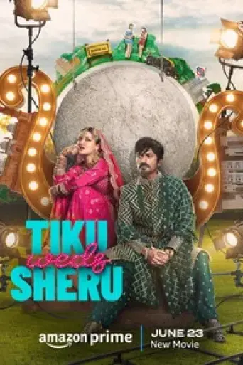 Tiku Weds Sheru (2023) poster
