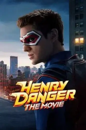 Download Henry Danger: The Movie (2025) English WEB-DL Full Movie Download Henry Danger: The Movie (2025) English WEB-DL Full Movie