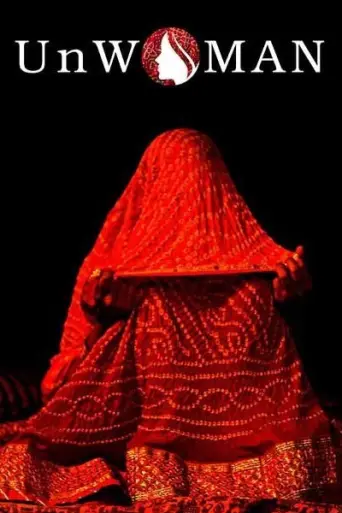 Download UnWoman (2023) Hindi HDRip Full Movie Download UnWoman (2023) Hindi HDRip Full Movie