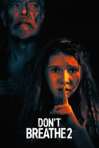 Don’t Breathe 2 (2021) poster