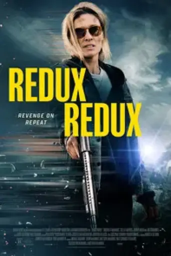 Redux Redux (2025) poster