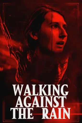 Walking Against the Rain (2022) poster