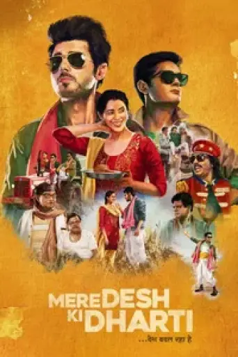 Download Mere Desh Ki Dharti (2022) Hindi HDRip Full Movie Download Mere Desh Ki Dharti (2022) Hindi HDRip Full Movie