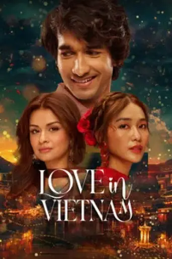 Love in Vietnam (2025) poster