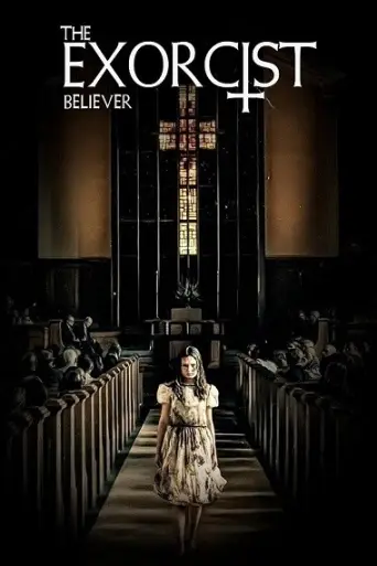 The Exorcist Believer (2023) WEB-HD [English 5.1]… poster