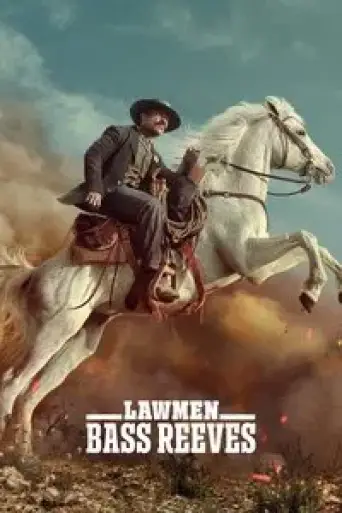 Lawmen: Bass Reeves (Season 1) poster