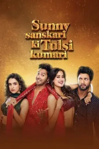 Sunny Sanskari Ki Tulsi Kumari (2025) poster
