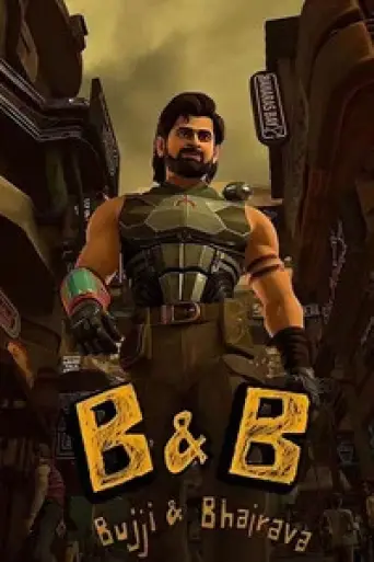 Download B & B Bujji and Bhairava (Season 1) Hindi Dubbed HDRip Full Series Download B & B Bujji and Bhairava (Season 1) Hindi Dubbed HDRip Full Series