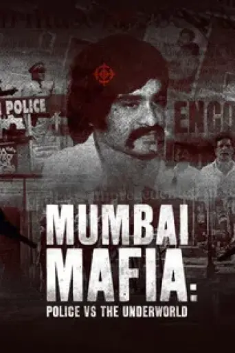 Mumbai Mafia: Police vs the Underworld (2023) Hindi poster