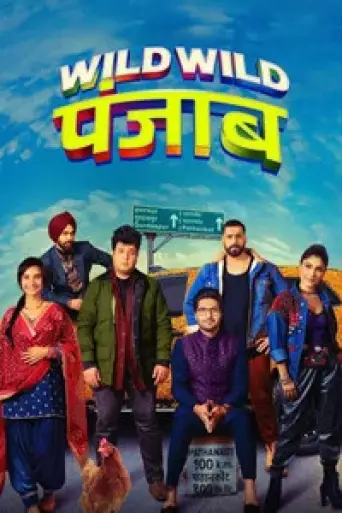 Download Wild Wild Punjab (2024) Hindi HDRip Full Movie Download Wild Wild Punjab (2024) Hindi HDRip Full Movie