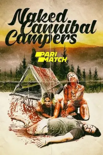 [18+] Naked Cannibal Campers (2020) Hindi poster