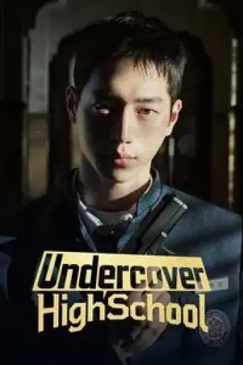 Undercover High School (Season 1) poster