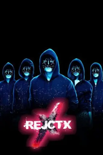 RejctX 2019 (Season 1) Complete Hindi WEB-DL 720p & 480p x264 RejctX 2019 (Season 1) Complete Hindi WEB-DL 720p & 480p x264