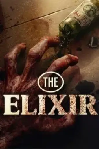 Download The Elixir 2025 Hindi Dubbed HDRip Full Movie Download The Elixir 2025 Hindi Dubbed HDRip Full Movie