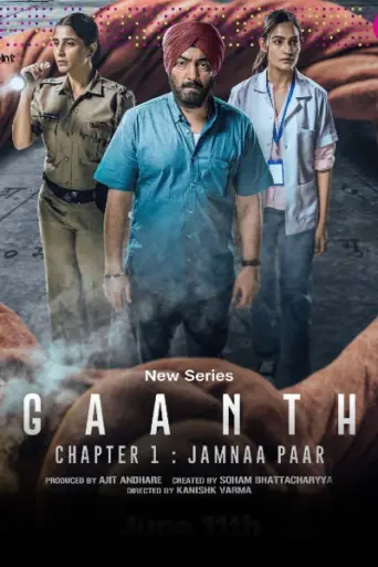 Download Gaanth Chapter 1 Jamnaa Paar (Season 1) Hindi HDRip Full Series Download Gaanth Chapter 1 Jamnaa Paar (Season 1) Hindi HDRip Full Series