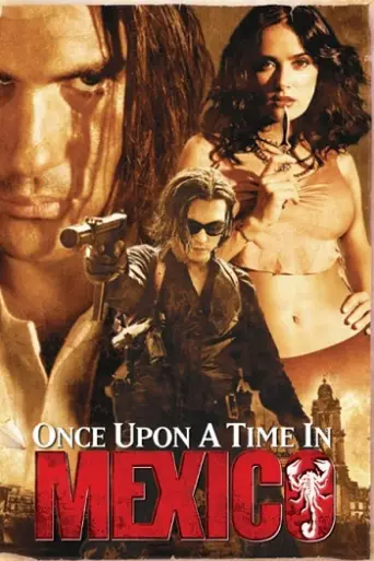 Once Upon a Time in Mexico (2003) poster