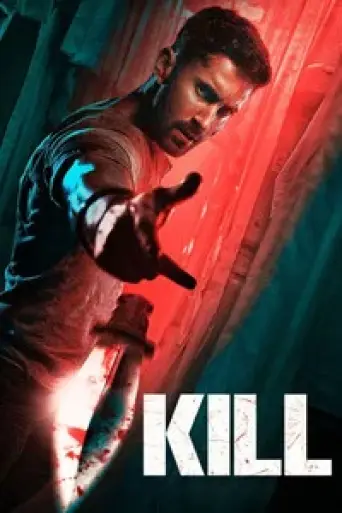 Download Kill 2024 Hindi HDRip Full Movie Download Kill 2024 Hindi HDRip Full Movie
