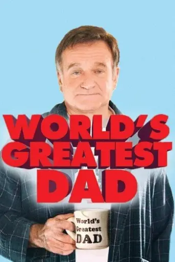 World’s Greatest Dad (2009) poster