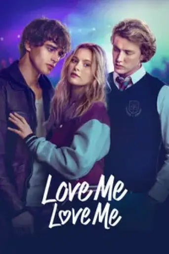 Love Me Love Me (2026) poster