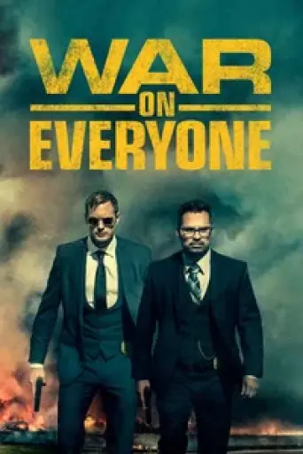 Download War on Everyone 2016 Hindi Dubbed BluRay Full Movie Download War on Everyone 2016 Hindi Dubbed BluRay Full Movie