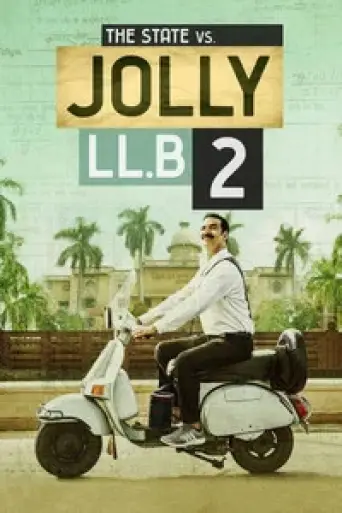 Jolly LLB 2 (2017) poster