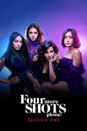 Four More Shots Please! (Season 1) poster