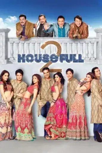Download Housefull 2 (2012) Hindi BluRay Full Movie Download Housefull 2 (2012) Hindi BluRay Full Movie