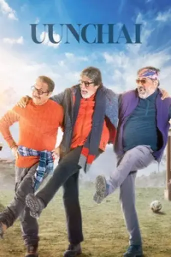 Uunchai (2022) Hindi poster