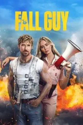 Download The Fall Guy (2024) Hindi Dubbed HDRip Full Movie Download The Fall Guy (2024) Hindi Dubbed HDRip Full Movie