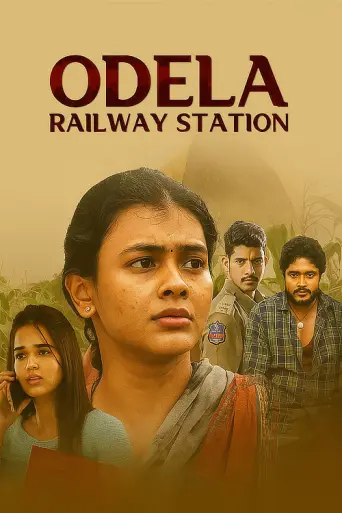 Download Odela Railway Station 2022 Hindi Dubbed HDRip Full Movie Download Odela Railway Station 2022 Hindi Dubbed HDRip Full Movie