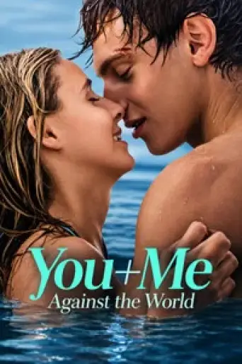 You+Me – Against the World (2026) poster