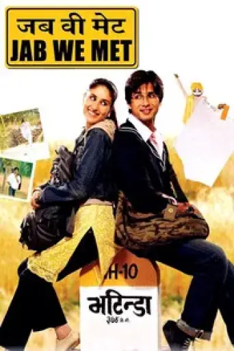 Download Jab We Met (2007) Hindi BluRay Full Movie Download Jab We Met (2007) Hindi BluRay Full Movie