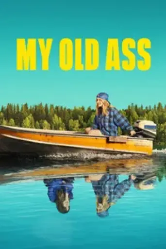 My Old Ass (2024) poster