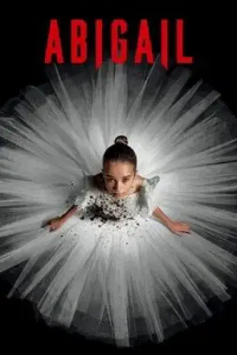 Download Abigail (2024) Hindi Dubbed HDRip Full Movie Download Abigail (2024) Hindi Dubbed HDRip Full Movie