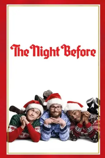 The Night Before (2015) poster