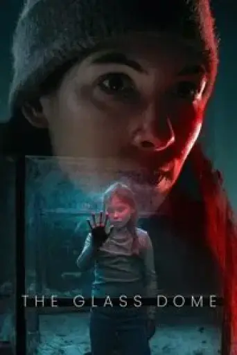 The Glass Dome (Season 1) poster