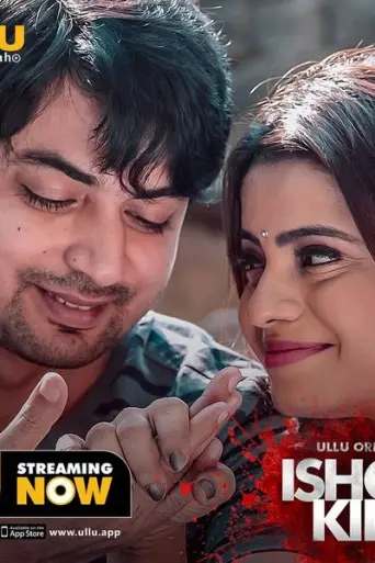 [18+] Ishq Kills (2020) Season 1 Hindi poster